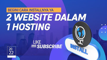 TUTORIAL INSTALL 2 WEBSITE DALAM 1 HOSTING