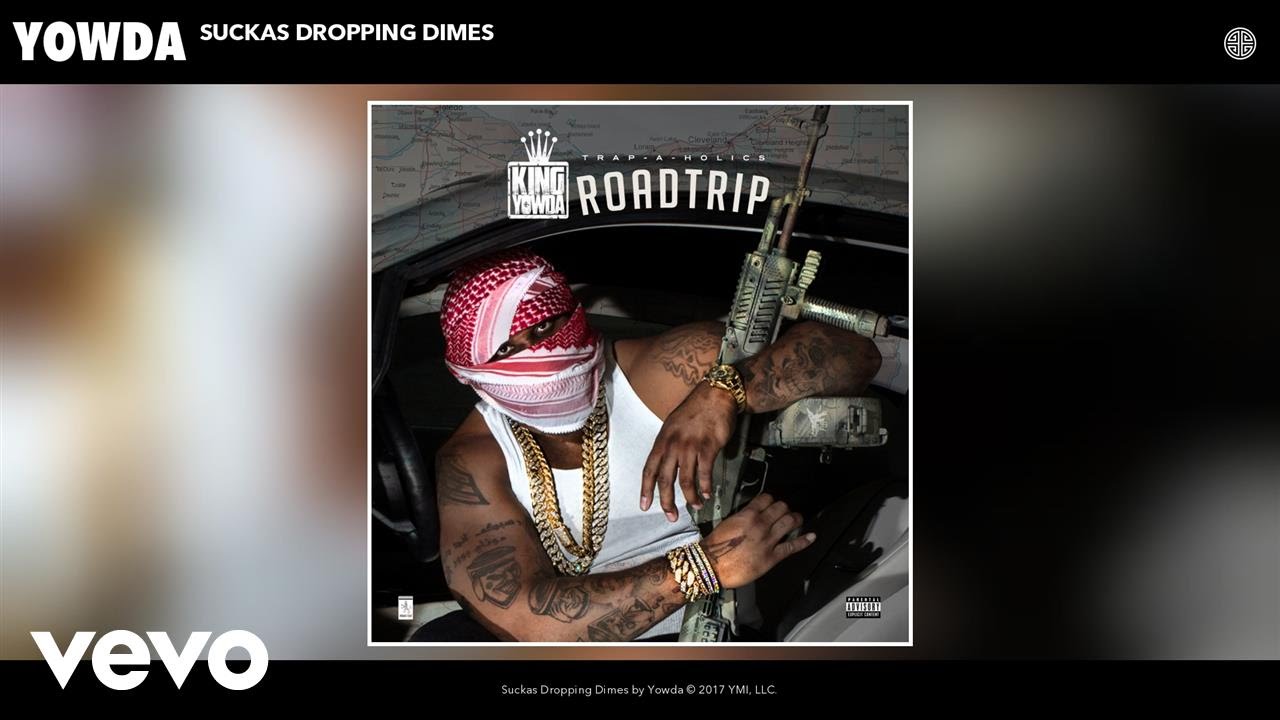 Watch Yowda - Suckas Dropping Dimes on YouTube Watch Yowda - Suckas Dropping Dimes on YouTube