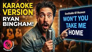 Southside of Heaven Karaoke | Ryan Bingham