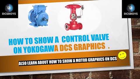 YOKOGAWA DCS TRAINING ON: "How to assign AND DISPLAY A Control valve on HMI Display GRAPHICS"