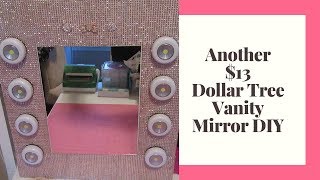 Another $13 Dollar Tree Vanity Mirror DIY  - Sponsored by Totally Dazzled.com