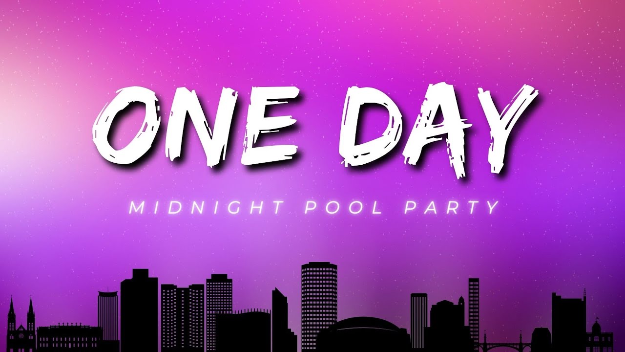 Watch Midnight Pool Party - ONE DAY (Lyrics) ft. Nick Pes on YouTube Watch Midnight Pool Party - ONE DAY (Lyrics) ft. Nick Pes on YouTube