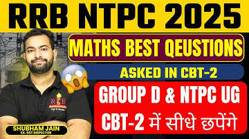 RRB NTPC CBT-2 Graduation Level 2025 🔥 Best Maths Questions with Tricks | Shubham Sir