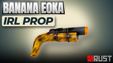 Rust Eoka Pistol Banana Skin Life Size / Real Prop
