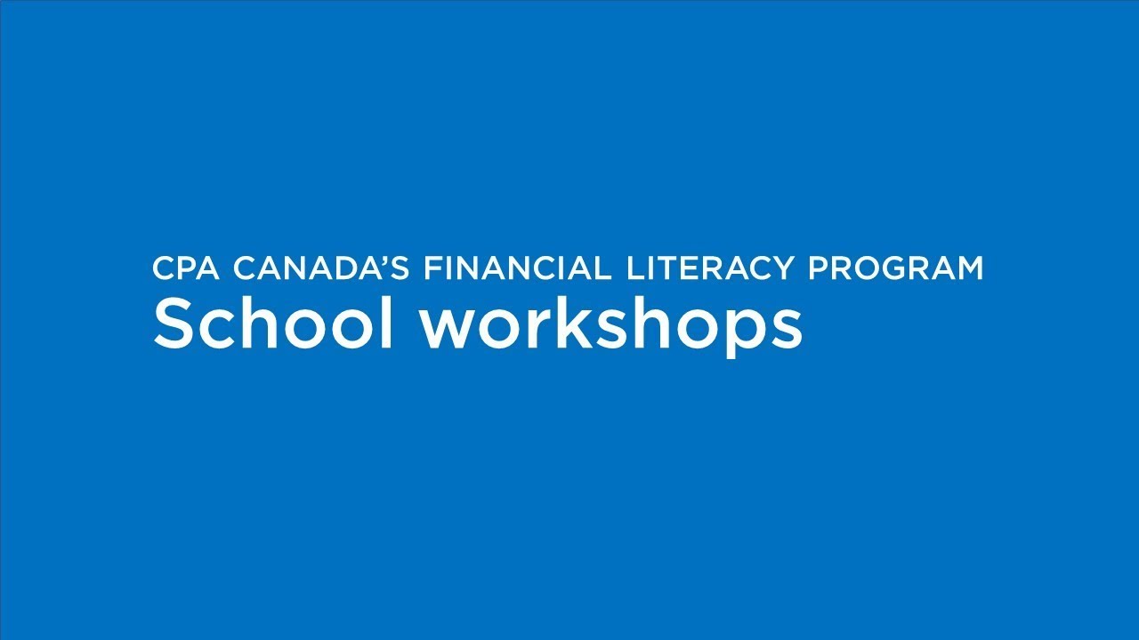 ⁣CPA Canada’s Financial Literacy Program: School workshops