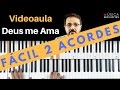 APRENDER TECLADO FACIL - DEUS ME AMA AULA FACIL PARA PRINCIPIANTES - 2 ACORDES