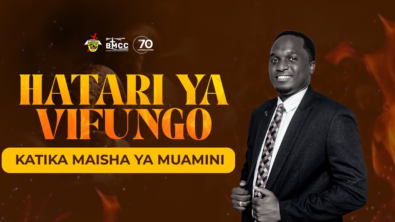 MCH. PETER MAHENGE:HATARI YA VIFUNGO KATIKA MAISHA YA MUAMINI