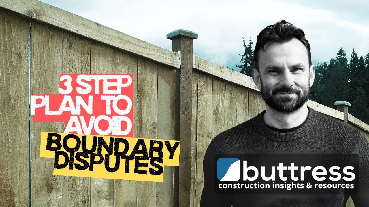 3 Step Plan to Avoid Boundary Disputes