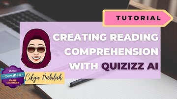 Creating Reading Comprehension with Quizizz AI