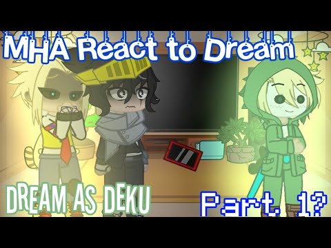 Pro heroes React to Dream || Dream as Deku || Part 1? || Water Skies