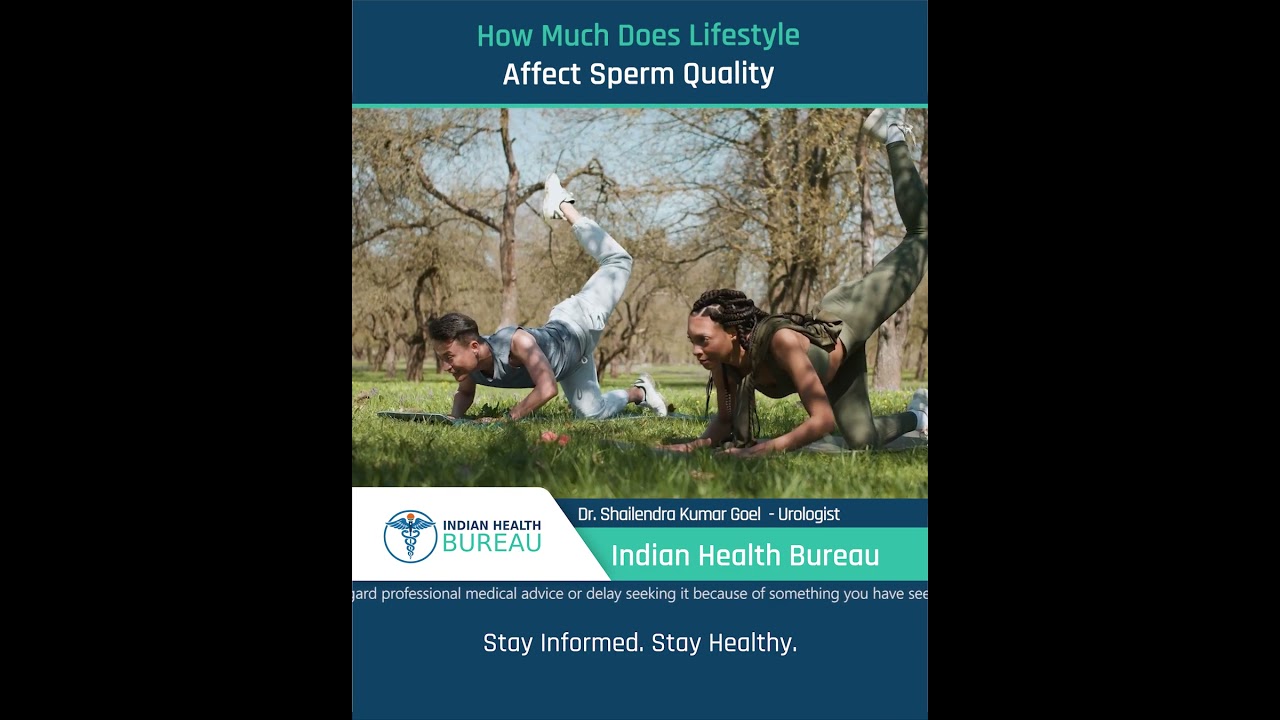 How Much Does Lifestyle Affect Sperm Quality