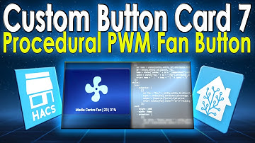 Custom Button Card 7: PWM Fan Controller Button