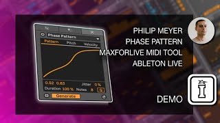 DEMO - Phase Pattern - Ableton Live 12 MIDI Tools by Philip Meyer
