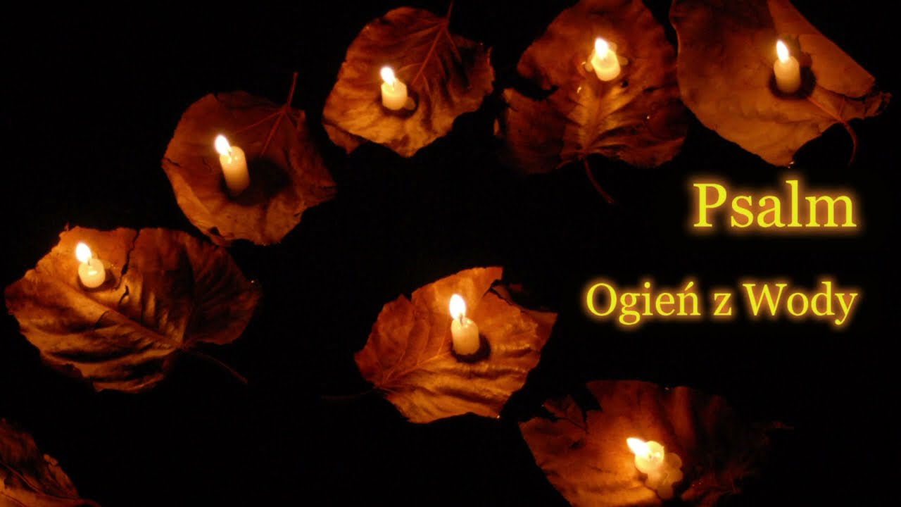 Psalm - Ogień z Wody
