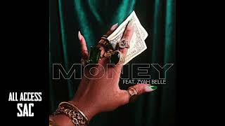 Vadia - Money Feat. Zyah Belle Audio Allaccesssac