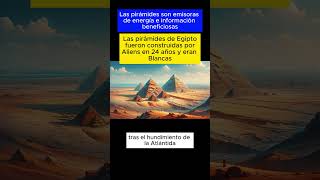 Las pirámides de Egipto fueron construidas por Aliens en 24 años y eran Blancas