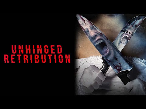 UNHINGED RETRIBUTION