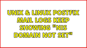 Unix & Linux: Postfix mail logs keep showing "NIS domain not set"