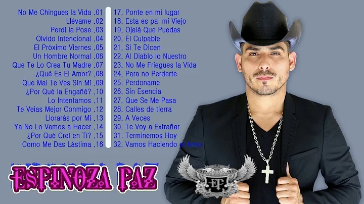 Mix Espinoza Paz Sus Mas Grandes Exitos  Mix Espinoza Paz Sus Mejores Canciones