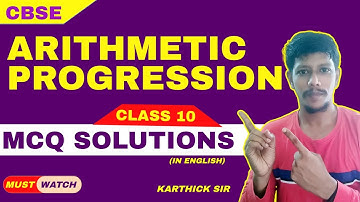 CBSE 10th Maths Chapter 5 Arithmetic Progression MCQ Important Questions | Class 10 Maths MCQs