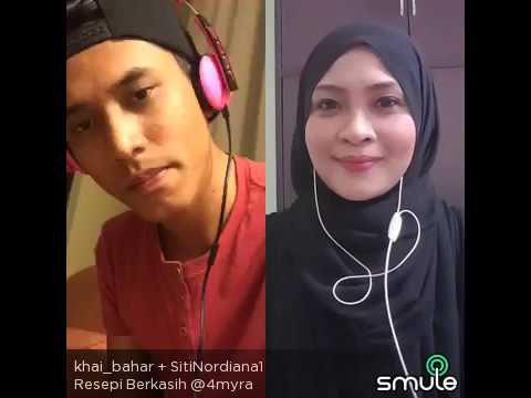 Resepi Berkasih.(Khai Bahar ft Siti Nordiana)Smule - YouTube