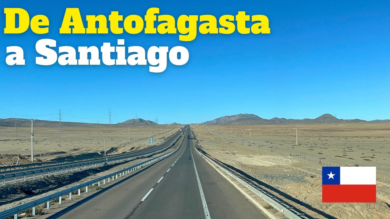 CHILE EN BUS 🇨🇱- De Antofagasta a Santiago 🚍🛣️