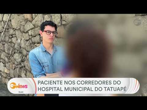 Overcrowding leaves patients hospitalized in Tatuapé Hospital hallways