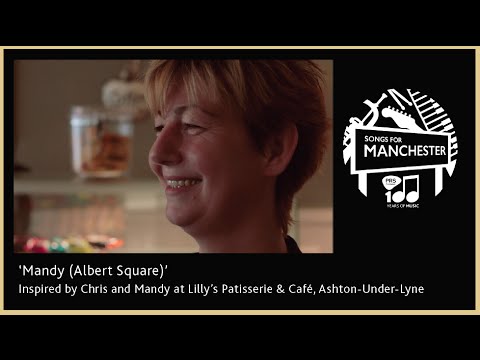 PRS Songs for Manchester 'Mandy (Albert Square)' Inspired by Lilly's Patisserie, Ashton
