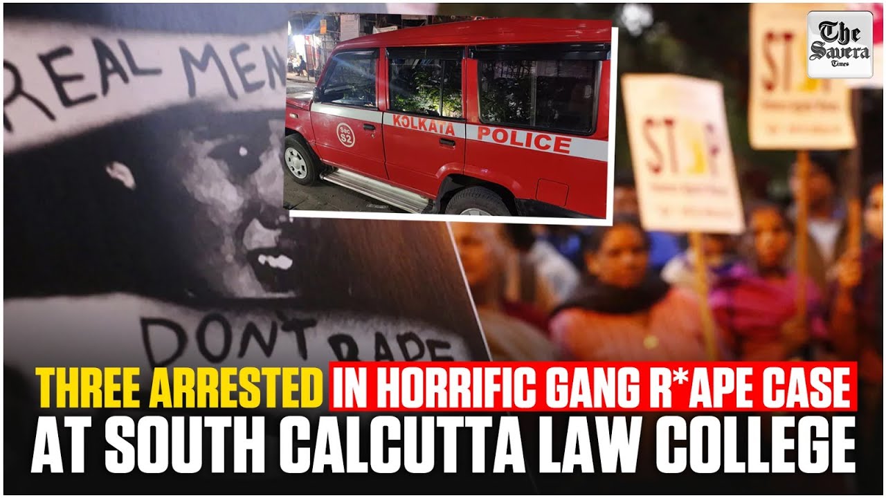 [LIVE] Three Arrested in Horrific Gang R*ape Case at South Calcutta Law College
