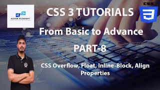 CSS 3 Tutorials in Hindi/Urdu (CSS Overflow, Float, Inline-Block, Align Properties)