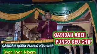 QASIDAH ACEH| PEMUDA PUNGO KEU CHIP| SYEH SYAH NISAM