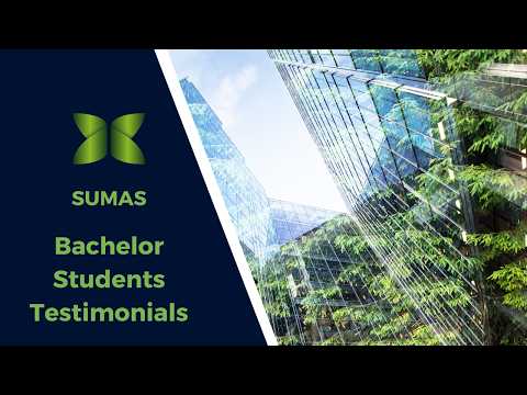 SUMAS - Bachelor Students Testimonials 2018