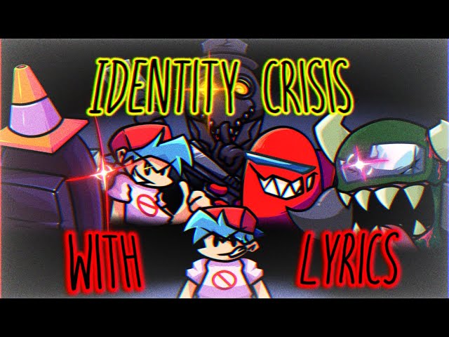 Identity Crisis WITH LYRICS | FT. ‪@Spoogynova‬, ‪@SpeedyD33