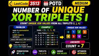 LeetCode 3513 | Number of Unique XOR Triplets I | Medium | Python | POTD 23-07-2026 | VK Coder