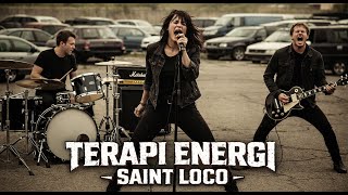 TERAPI ENERGI – SAINT LOCO (COVER JV MUSIK) | ROCK KERAS & LIAR