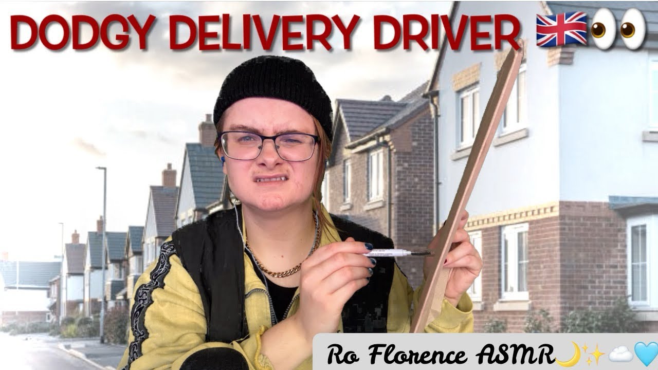 ASMR | Dodgy Delivery Driver Roleplay 👀 | British London Accent 🇬🇧