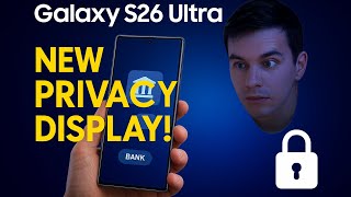 Samsung Galaxy S26 Ultra To Debut Flex Magic Pixel Display, No Need For Privacy Gl