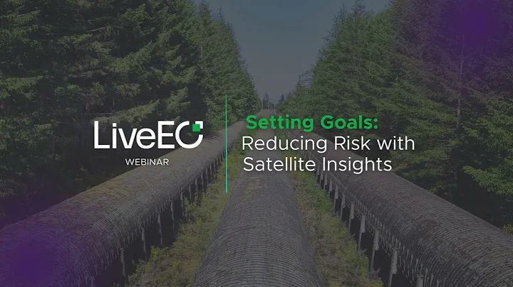 On-demand Webinar: The Perfect Roadmap to Deploy Satellite-Based Pipeline Monitoring