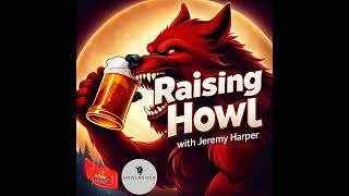 Raising Howl: The King & Queen of Jonesboro