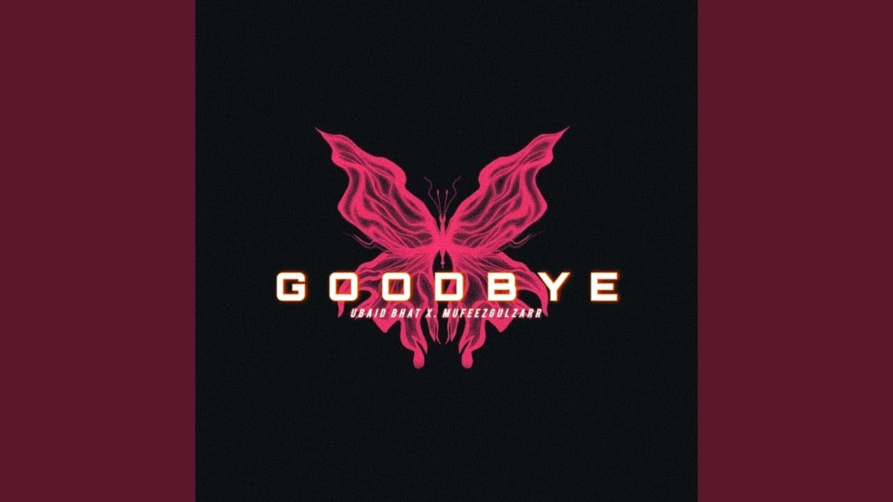 YouTube에서 Goodbye 보기 YouTube에서 Goodbye 보기