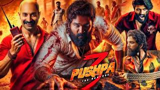 Pushpa 3 Full Movie | Allu Arjun | Rashmika Mandanna | New South Indian Hindi Dubbed Movie 2026