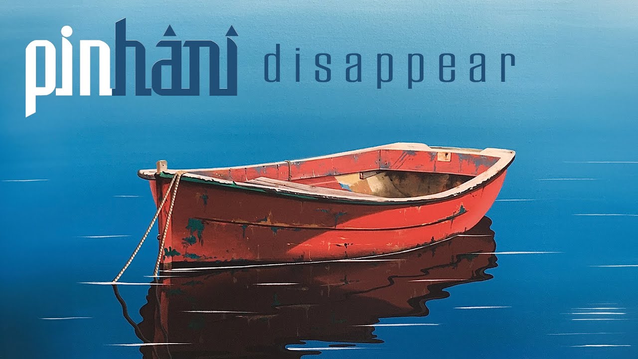 Guarda Pinhani - Disappear su YouTube Guarda Pinhani - Disappear su YouTube