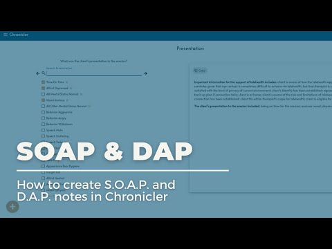 SOAP and DAP Notes Feature Highlight