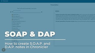 SOAP and DAP Notes Feature Highlight
