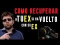 Como recuperar a tu ex si ha vuelto con su ex