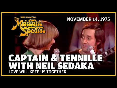 Love Will Keep Us Together - Captain & Tennille With Neil Sedaka | The Midnight Special