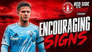 ENCOURAGING SIGNS - LIVERPOOL 2-2 FOREST - NOTTINGHAM FOREST PODCAST - PREMIER LEAGUE @redsideofthetrentpod