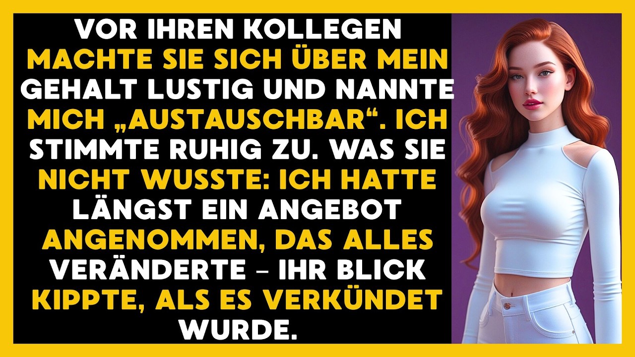 Sie Verspottete Mein Gehalt Und Nannte Mich Austauschbar, Ich Schwieg Und Lächelte Wissend