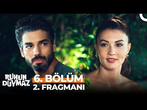 Ruhun Duymaz: Season 1, Episode 6 Clip