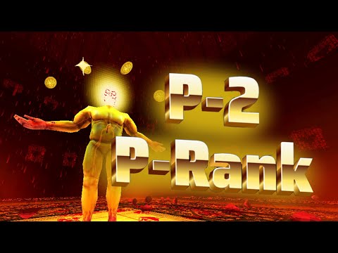 Видео: I P-Ranked P-2 (Finally)